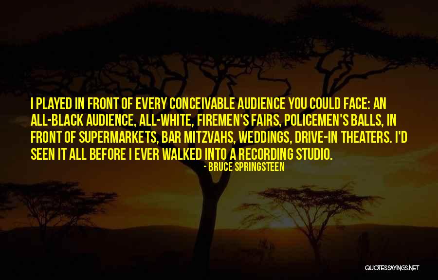 Chilemba Wife Quotes By Bruce Springsteen