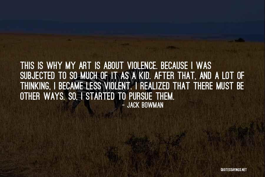 Chilena Consolidada Quotes By Jack Bowman Chilena Consolidada Quotes By Jack Bowman