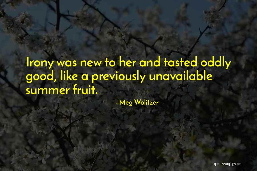Chilenas Bellas Quotes By Meg Wolitzer Chilenas Bellas Quotes By Meg Wolitzer