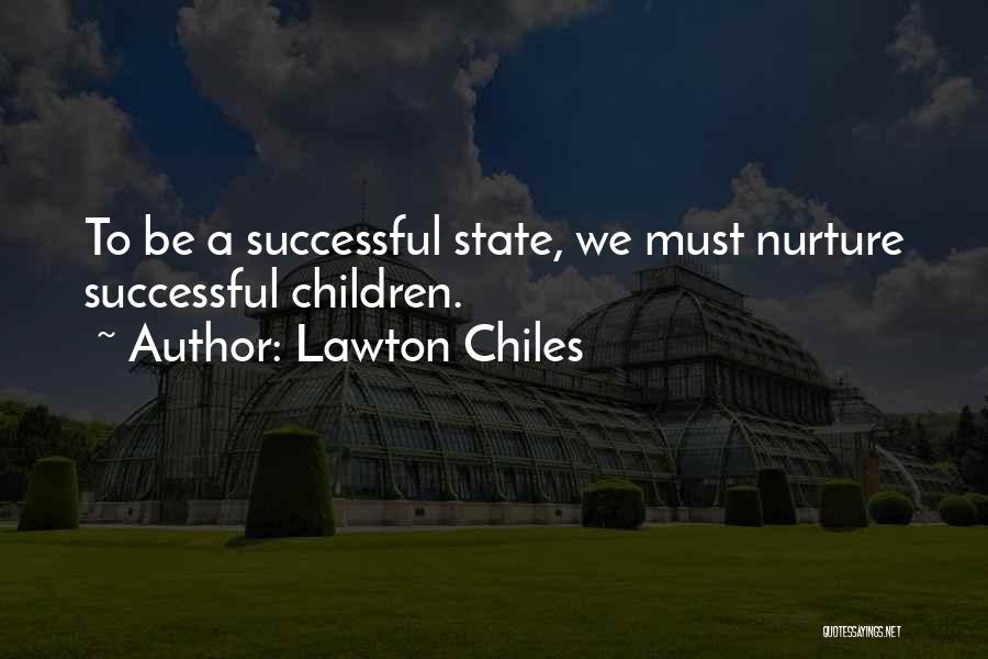 Chiles Quotes By Lawton Chiles