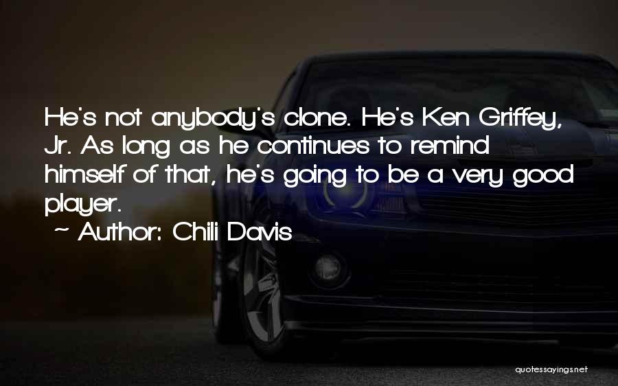 Chili Davis Quotes 1786685