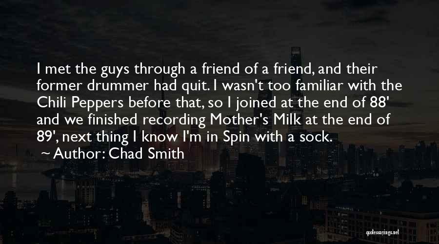 Chili Quotes By Chad Smith