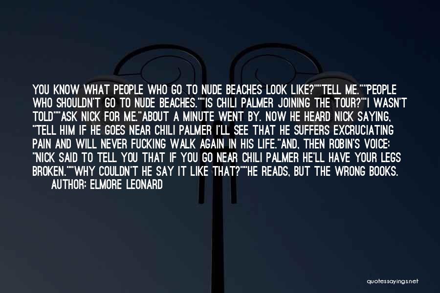 Chili Quotes By Elmore Leonard