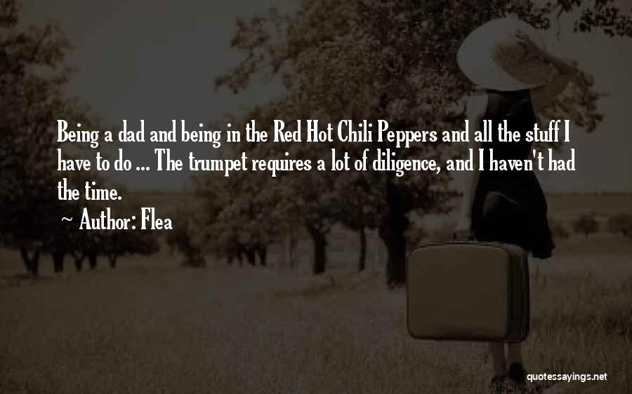 Chili Quotes By Flea