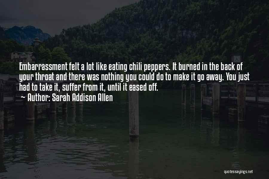 Chili Quotes By Sarah Addison Allen