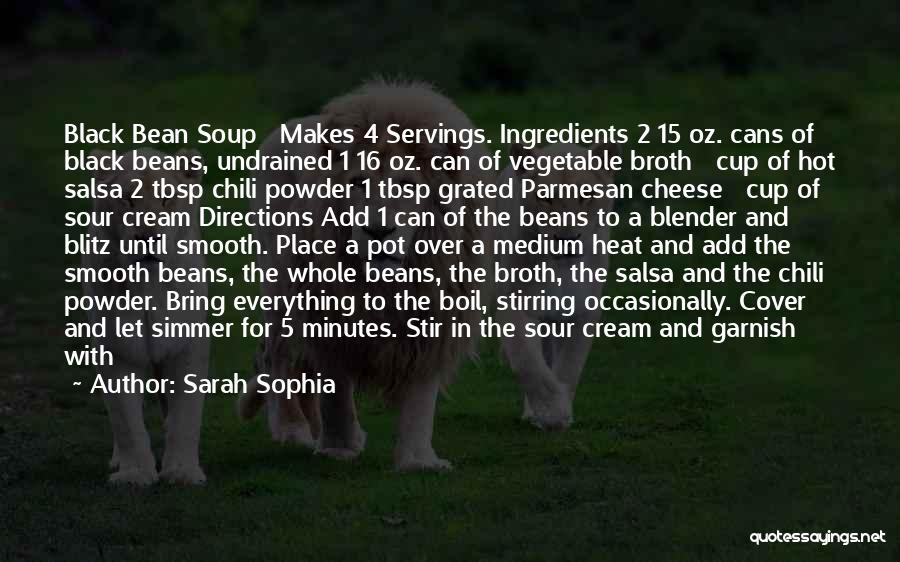 Chili Quotes By Sarah Sophia