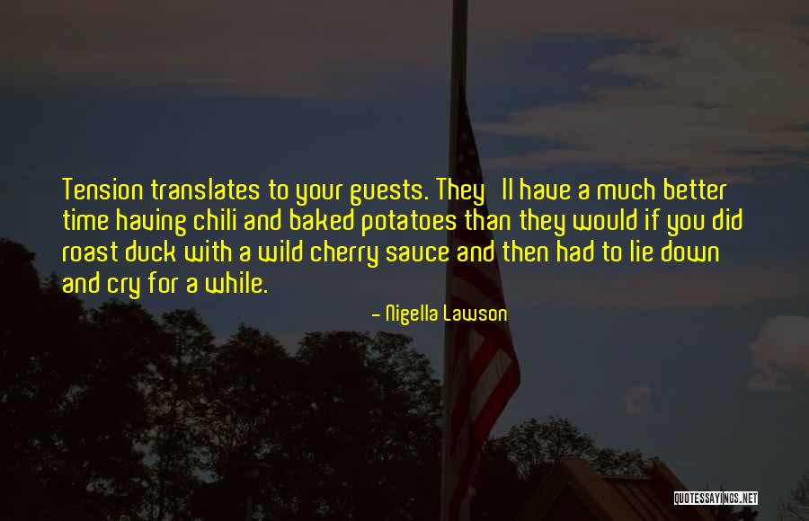Chili Sauce Quotes By Nigella Lawson Chili Sauce Quotes By Nigella Lawson