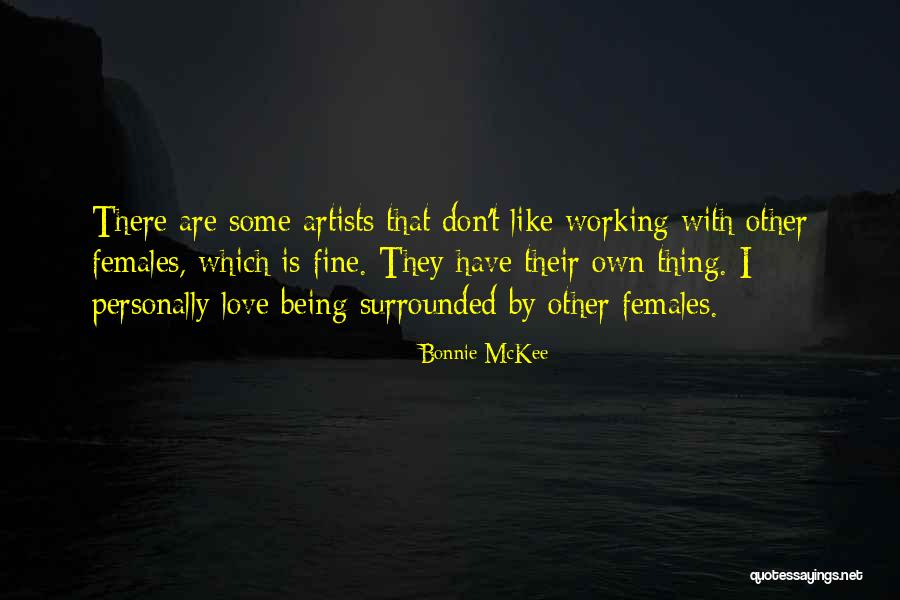 Chilines Quotes By Bonnie McKee Chilines Quotes By Bonnie McKee