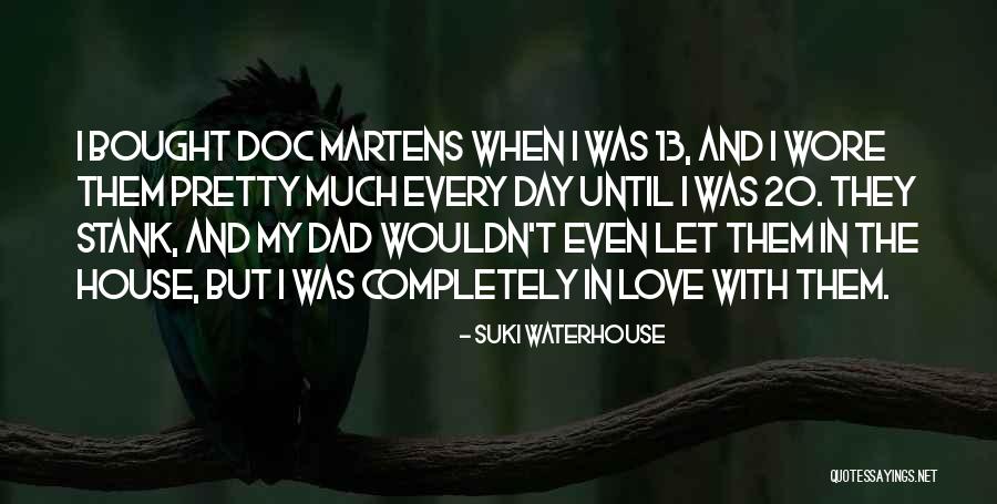 Chilingarian Quotes By Suki Waterhouse Chilingarian Quotes By Suki Waterhouse