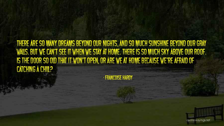 Chill Nights Quotes By Francoise Hardy Chill Nights Quotes By Francoise Hardy