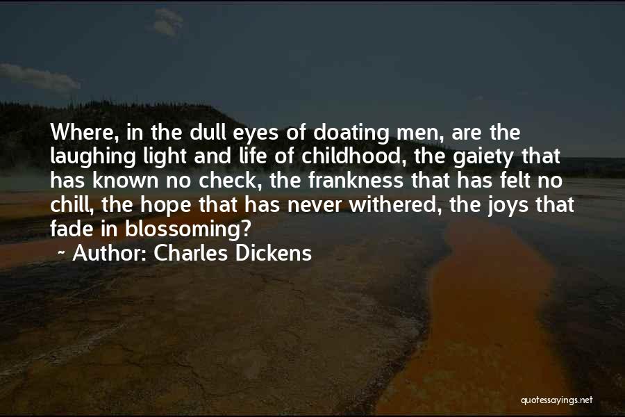 Chill Out Life Quotes By Charles Dickens
