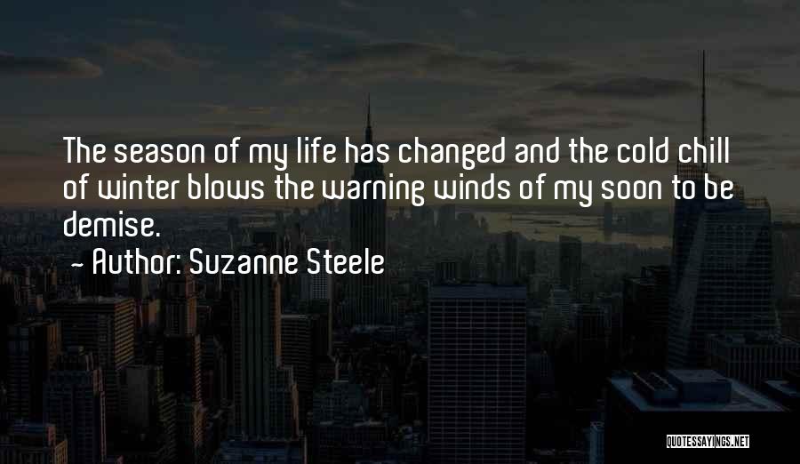 Chill Out Life Quotes By Suzanne Steele