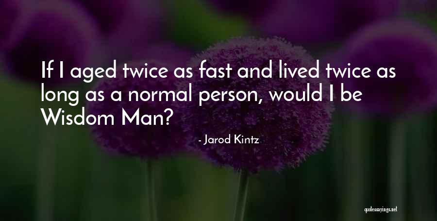 Chillax And Enjoy Quotes By Jarod Kintz Chillax And Enjoy Quotes By Jarod Kintz