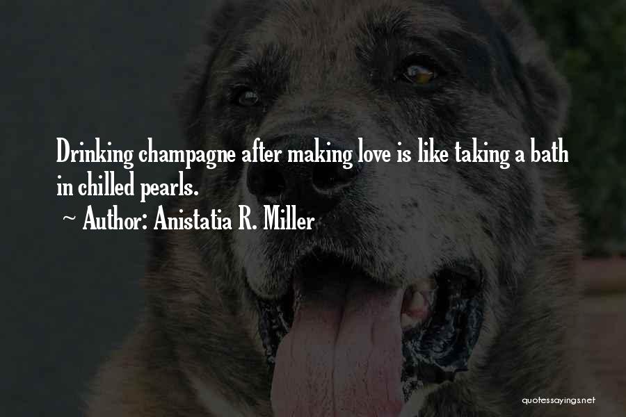 Chilled Quotes By Anistatia R. Miller