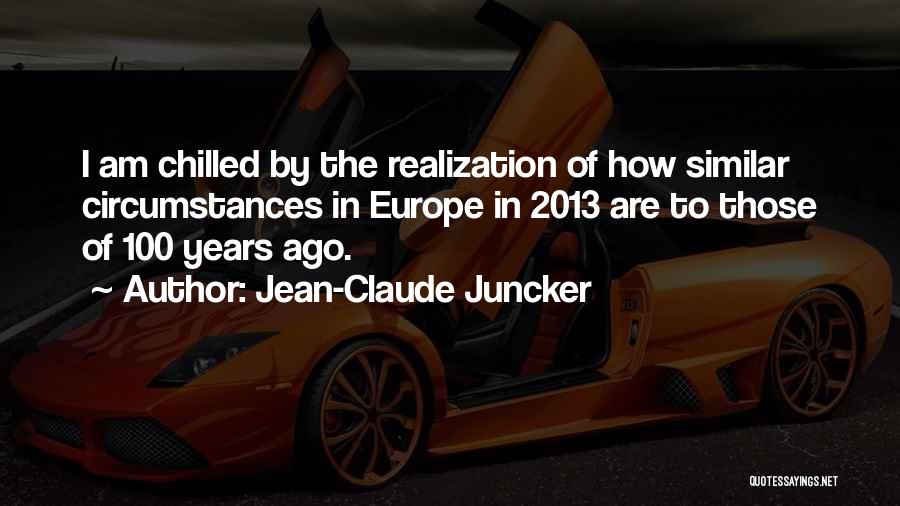 Chilled Quotes By Jean-Claude Juncker