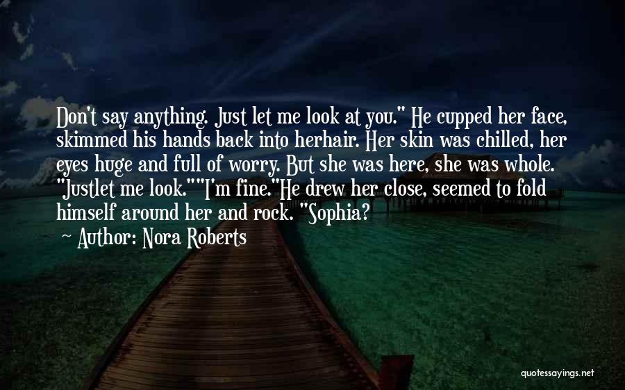 Chilled Quotes By Nora Roberts