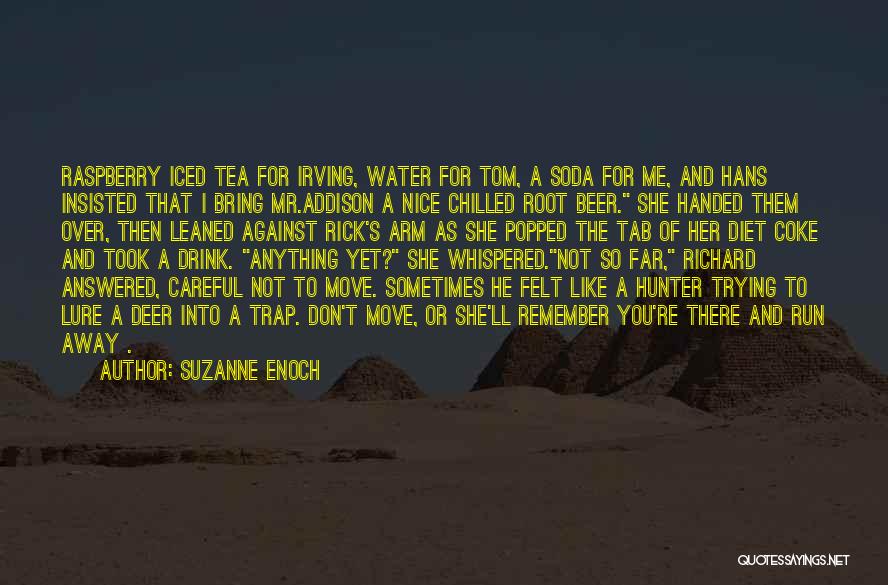 Chilled Quotes By Suzanne Enoch