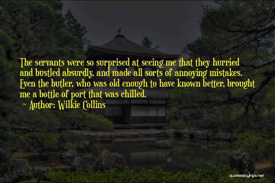 Chilled Quotes By Wilkie Collins