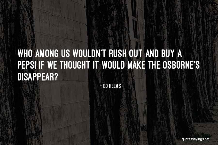 Chillida Paper Quotes By Ed Helms Chillida Paper Quotes By Ed Helms