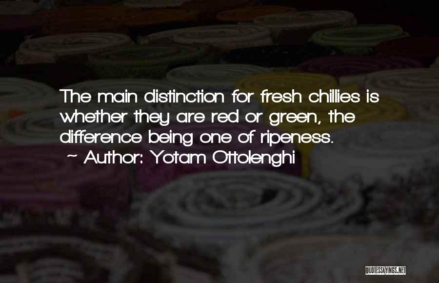 Chillies Quotes By Yotam Ottolenghi