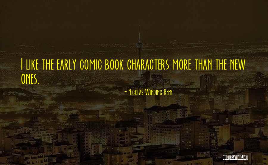 Chillin Like Villain Quotes By Nicolas Winding Refn Chillin Like Villain Quotes By Nicolas Winding Refn