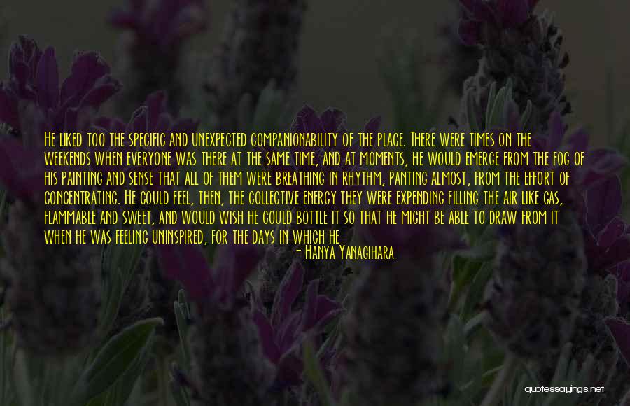 Chillin With My Homies Quotes By Hanya Yanagihara Chillin With My Homies Quotes By Hanya Yanagihara