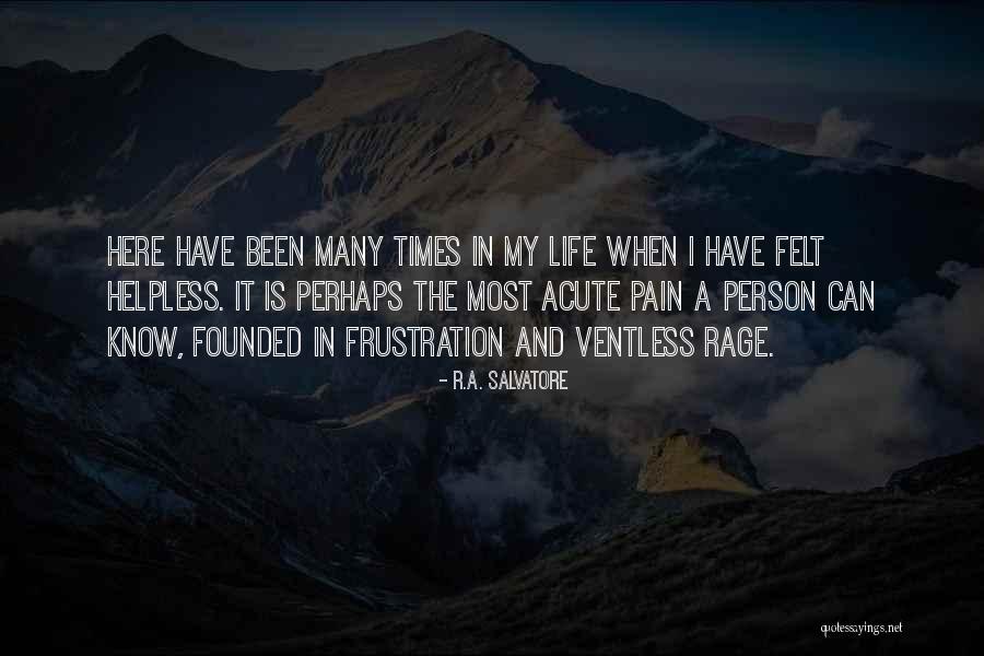 Chillin With My Homies Quotes By R.A. Salvatore Chillin With My Homies Quotes By R.A. Salvatore