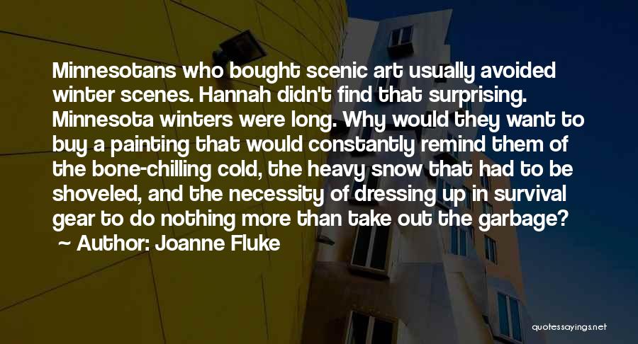Chilling Cold Quotes By Joanne Fluke