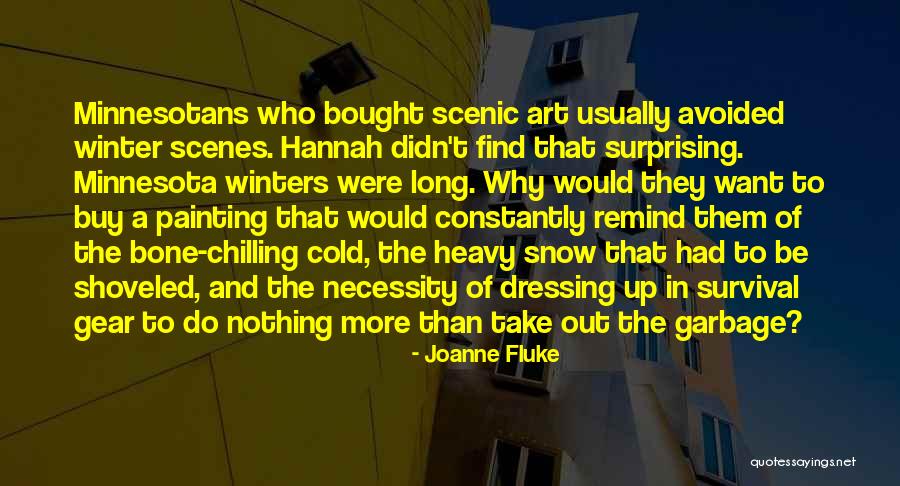 Chilling Out Quotes By Joanne Fluke