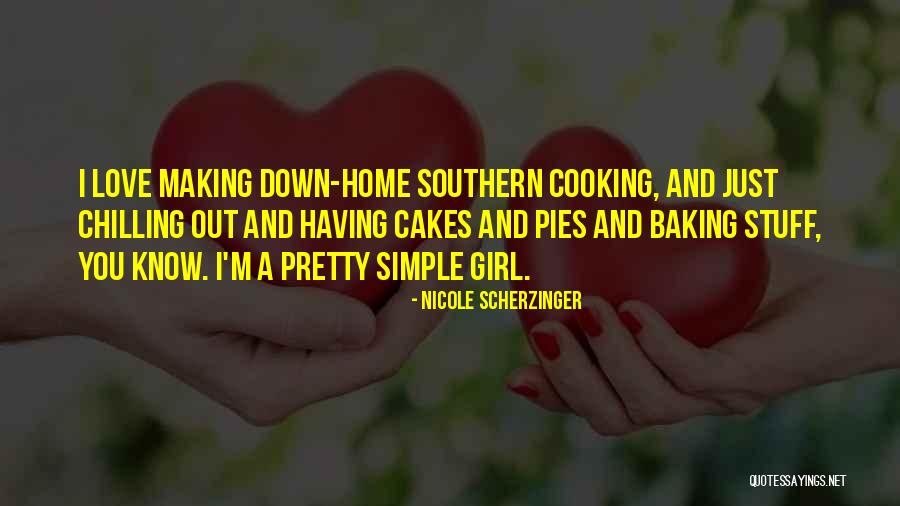 Chilling Out Quotes By Nicole Scherzinger