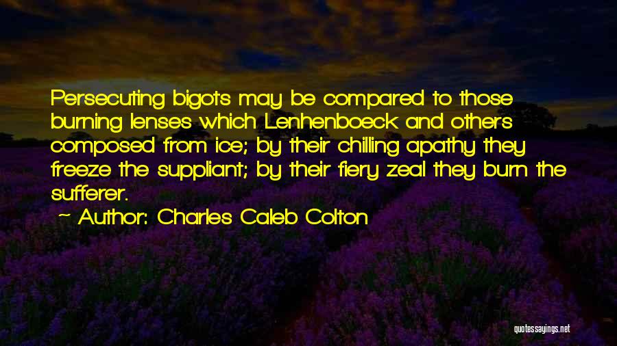 Chilling Quotes By Charles Caleb Colton