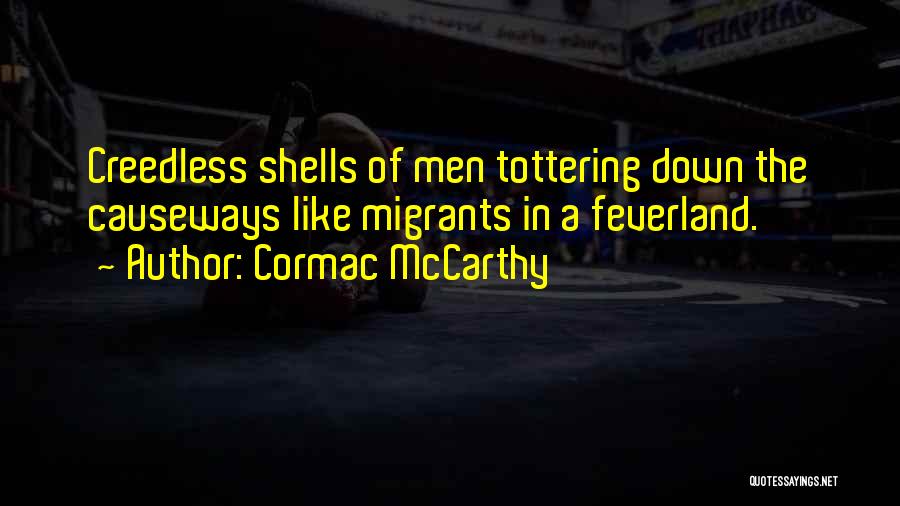 Chilling Quotes By Cormac McCarthy