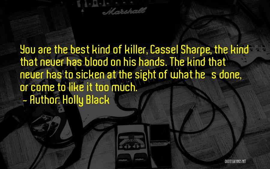 Chilling Quotes By Holly Black