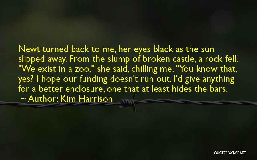 Chilling Quotes By Kim Harrison