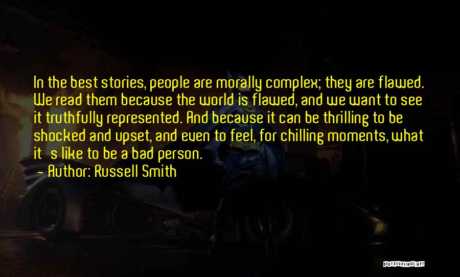 Chilling Quotes By Russell Smith