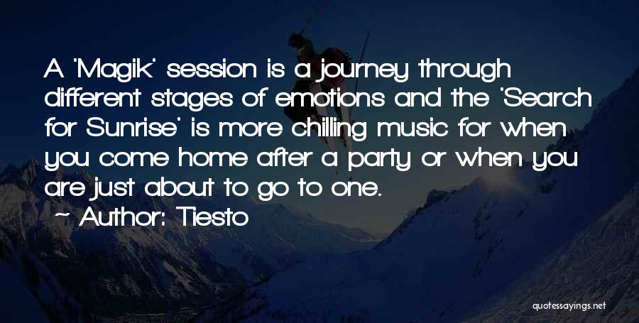 Chilling Quotes By Tiesto