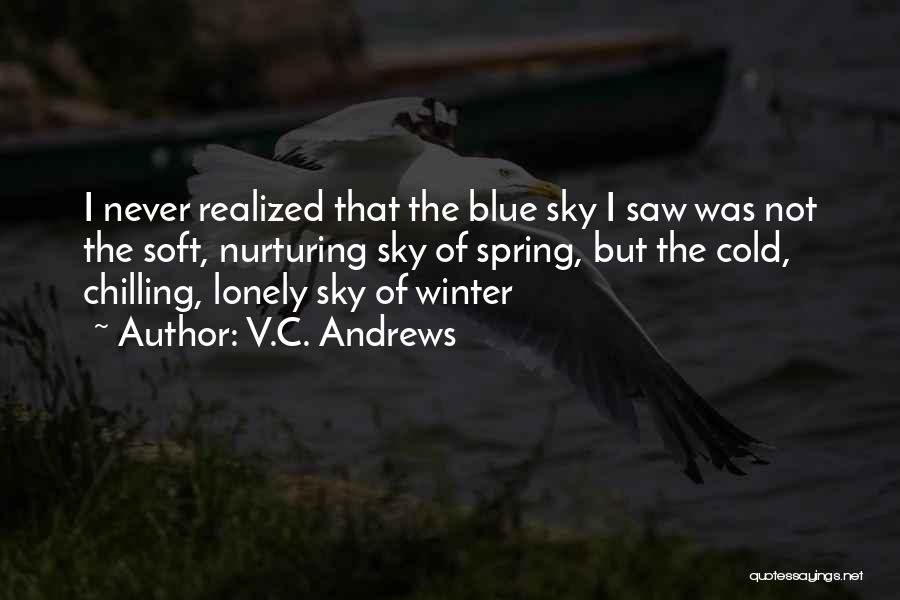 Chilling Quotes By V.C. Andrews