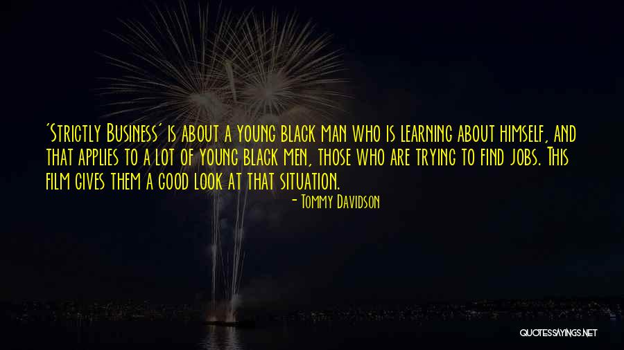 Chilling With Friends Quotes By Tommy Davidson Chilling With Friends Quotes By Tommy Davidson
