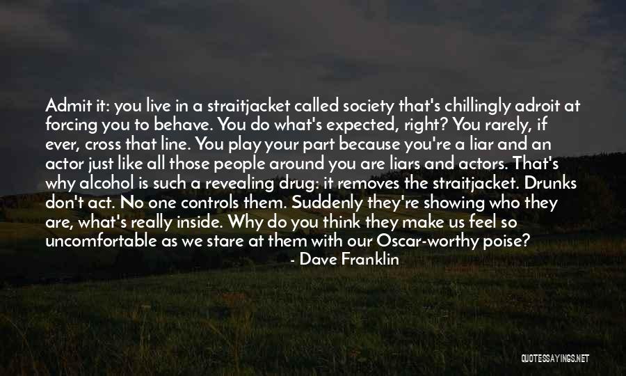 Chillingly Quotes By Dave Franklin Chillingly Quotes By Dave Franklin