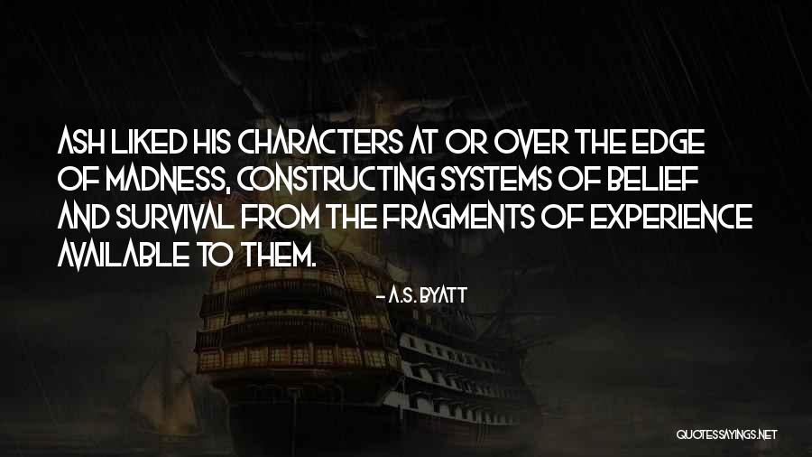 Chillon River Quotes By A.S. Byatt Chillon River Quotes By A.S. Byatt