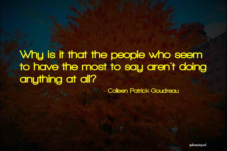 Chillona Quotes By Colleen Patrick-Goudreau Chillona Quotes By Colleen Patrick-Goudreau