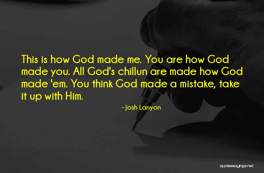 Chillun Quotes By Josh Lanyon Chillun Quotes By Josh Lanyon