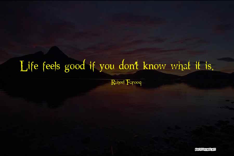 Chillun Quotes By Raheel Farooq Chillun Quotes By Raheel Farooq