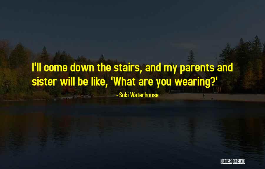 Chillun Quotes By Suki Waterhouse Chillun Quotes By Suki Waterhouse