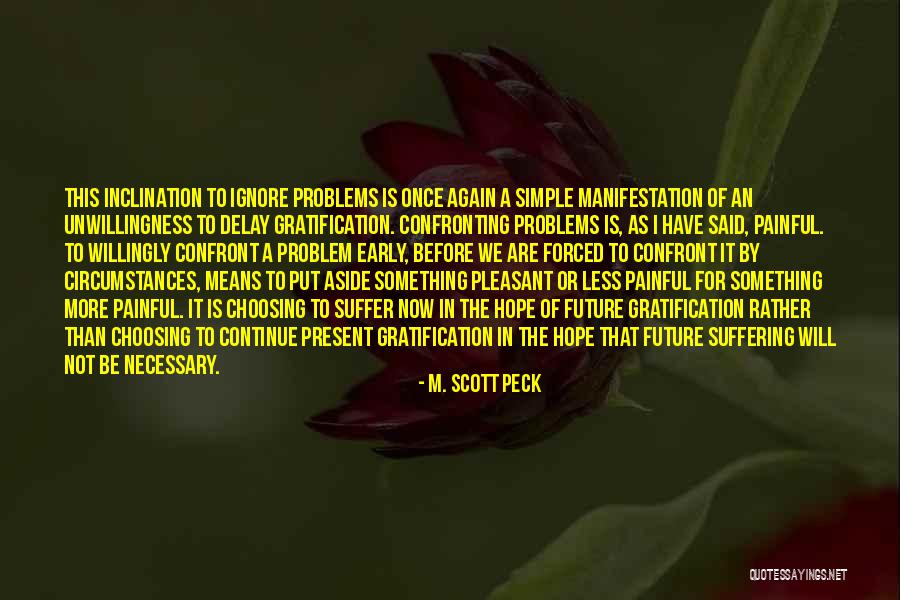 Chilong Quotes By M. Scott Peck Chilong Quotes By M. Scott Peck