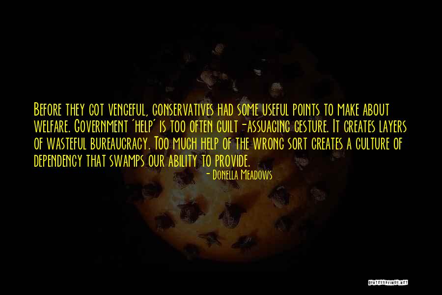 Chilsons Chippewa Quotes By Donella Meadows Chilsons Chippewa Quotes By Donella Meadows