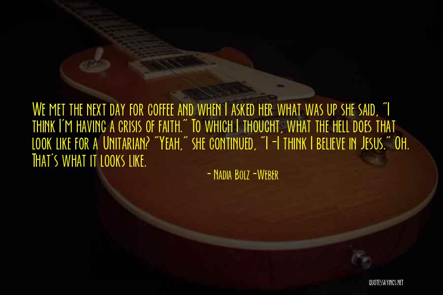 Chilsons Chippewa Quotes By Nadia Bolz-Weber Chilsons Chippewa Quotes By Nadia Bolz-Weber