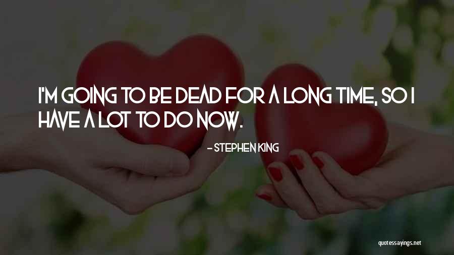 Chiltern Open Quotes By Stephen King