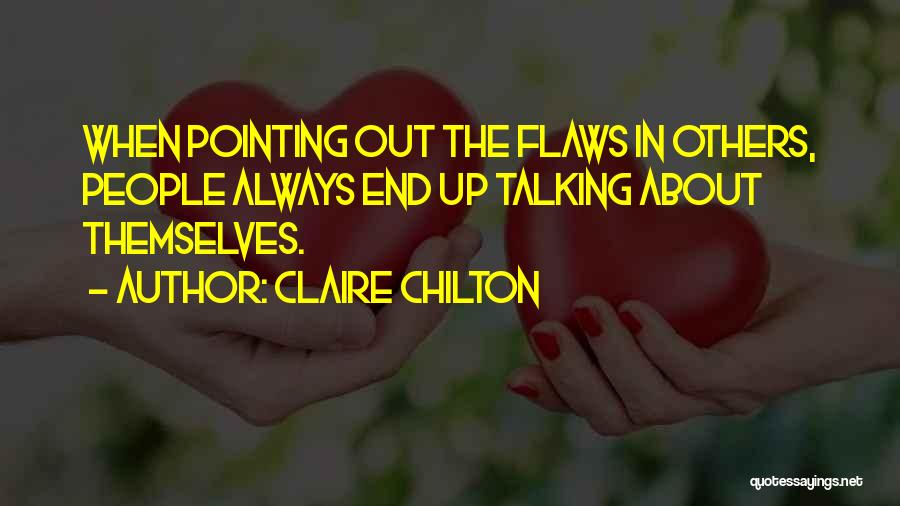 Chilton Quotes By Claire Chilton