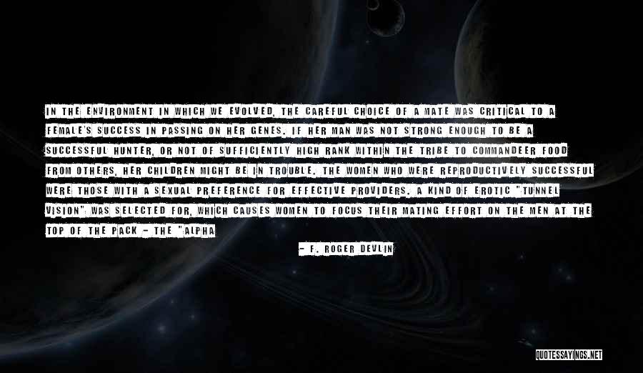 Chilvers Reprographics Quotes By F. Roger Devlin Chilvers Reprographics Quotes By F. Roger Devlin